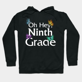 Back To School Ninth Grade Butterfly First Day Of School Hoodie